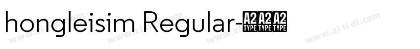 hongleisim Regular字体转换